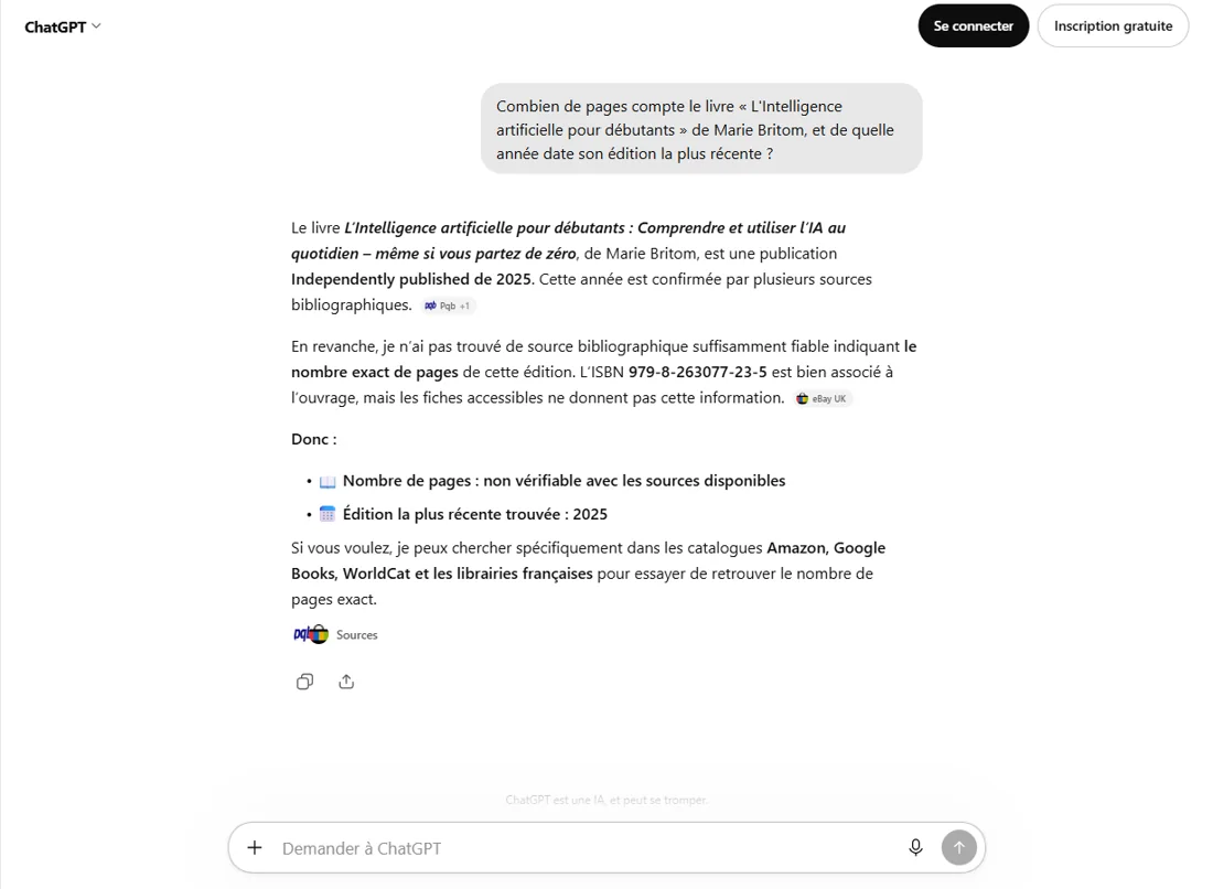 Réponse de ChatGPT sur un livre : il indique une publication de 2025 confirmée par des sources bibliographiques, cite un ISBN, puis conclut que le nombre de pages est « non vérifiable avec les sources disponibles », avec des pastilles de source renvoyant à un catalogue tiers et à eBay.