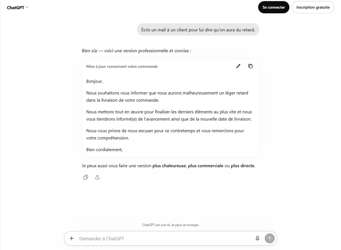 Réponse de ChatGPT à une demande vague : un e-mail intitulé « Mise à jour concernant votre commande », qui annonce un léger retard, promet de tenir informé et se termine par des excuses et des remerciements pour la compréhension.